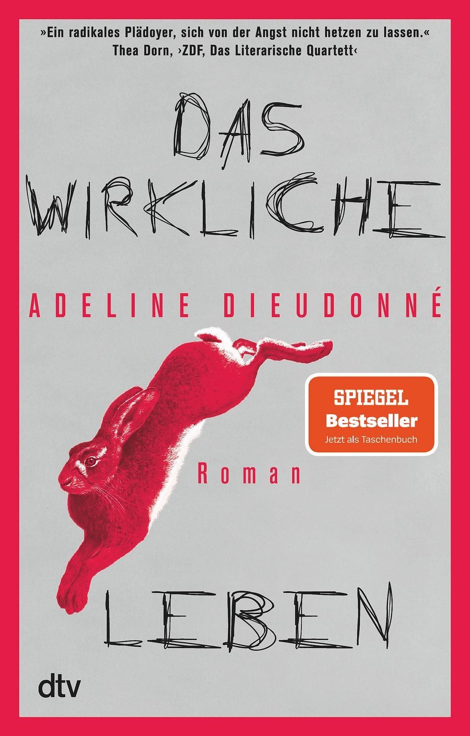 Das wirkliche Leben / Adeline Dieudonné