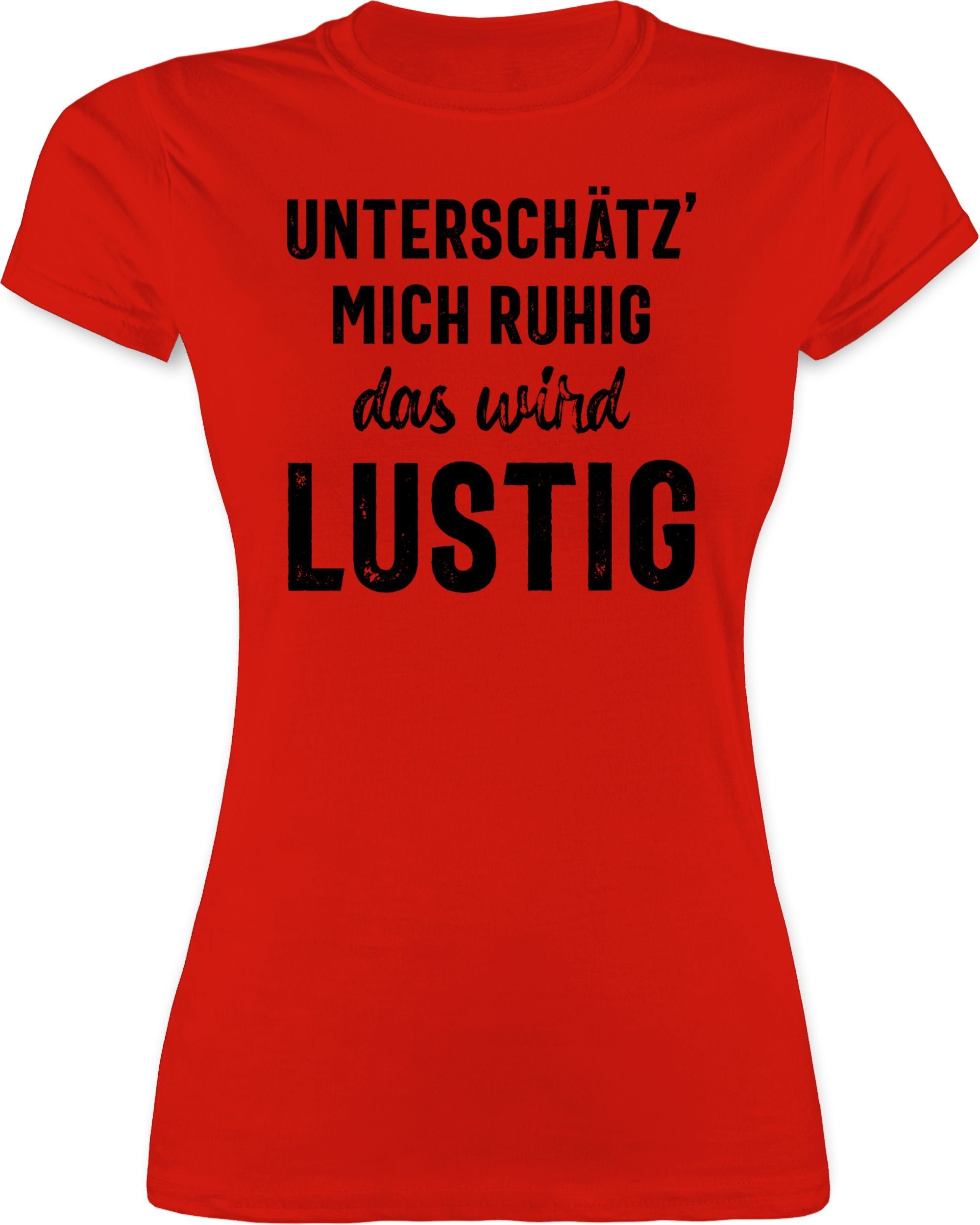 Shirtracer TShirt »Unterschätz' mich ruhig das wird lustig schwarz