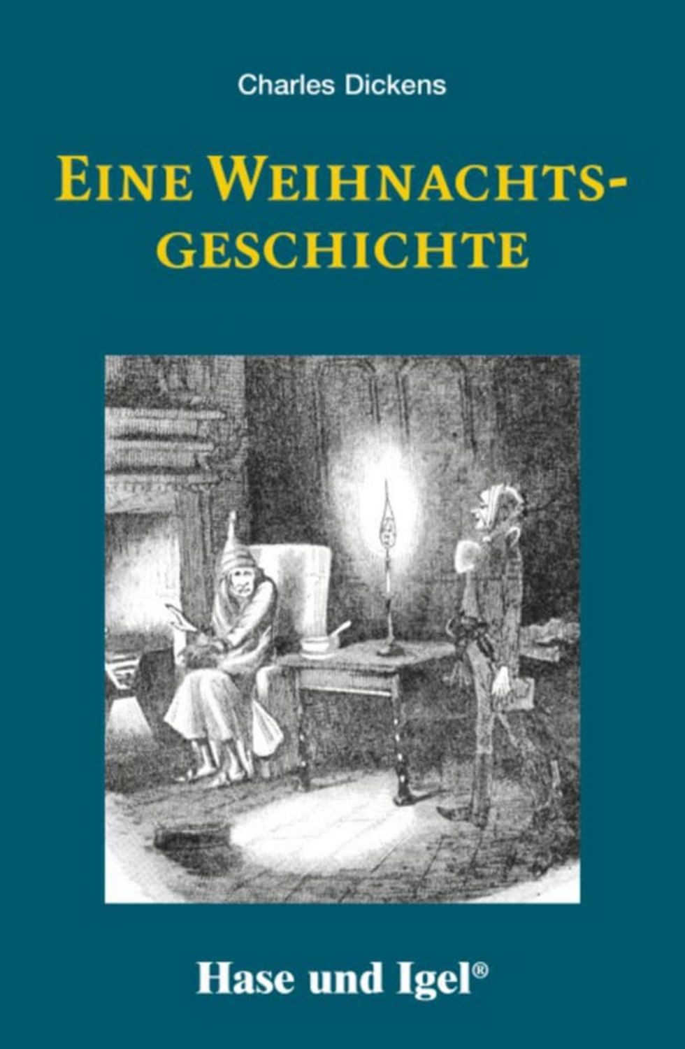 Eine Weihnachtsgeschichte / Charles Dickens