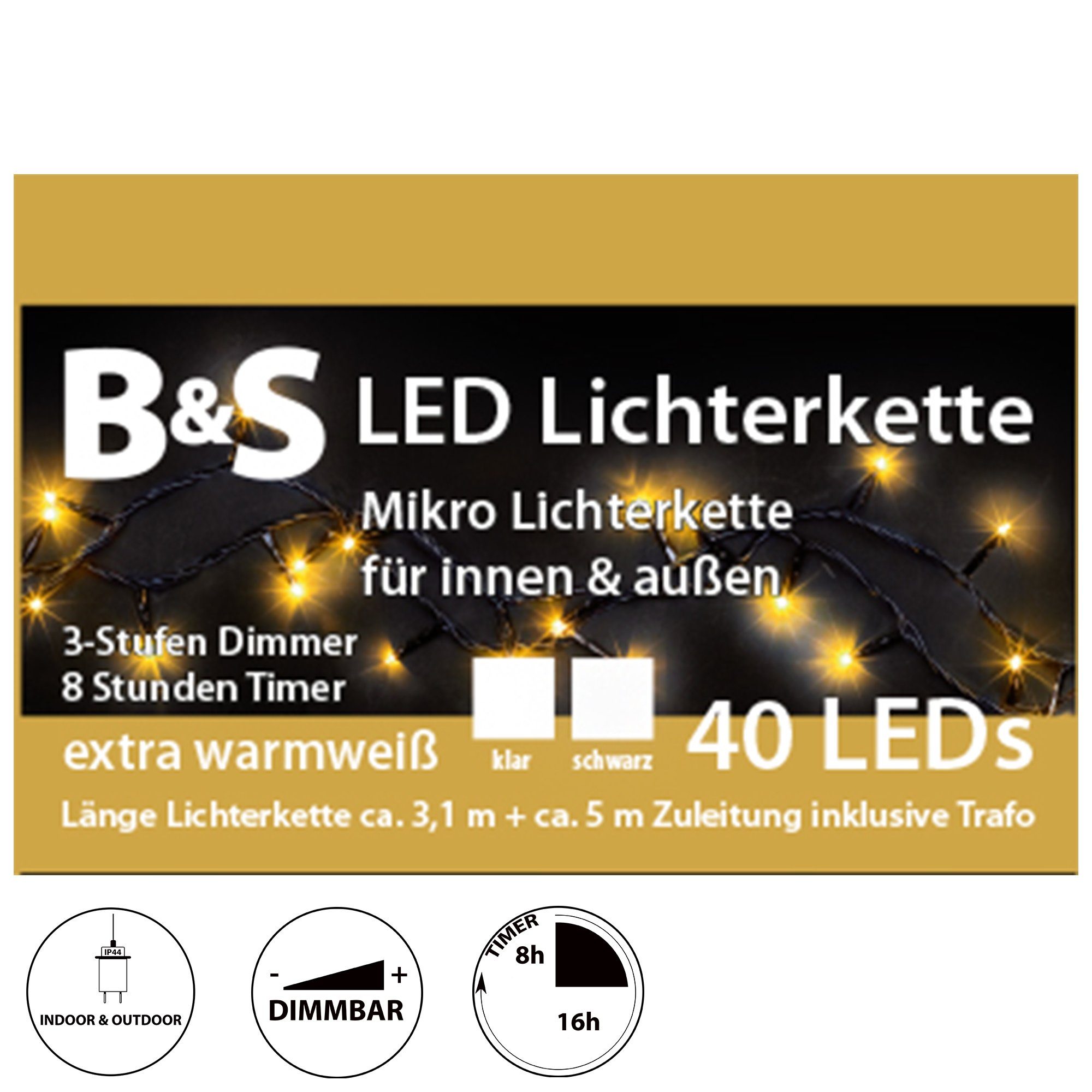 B&S LED-Lichterkette LED Lichterkette für Innen und Außen warm white mit Timer und Dimmer