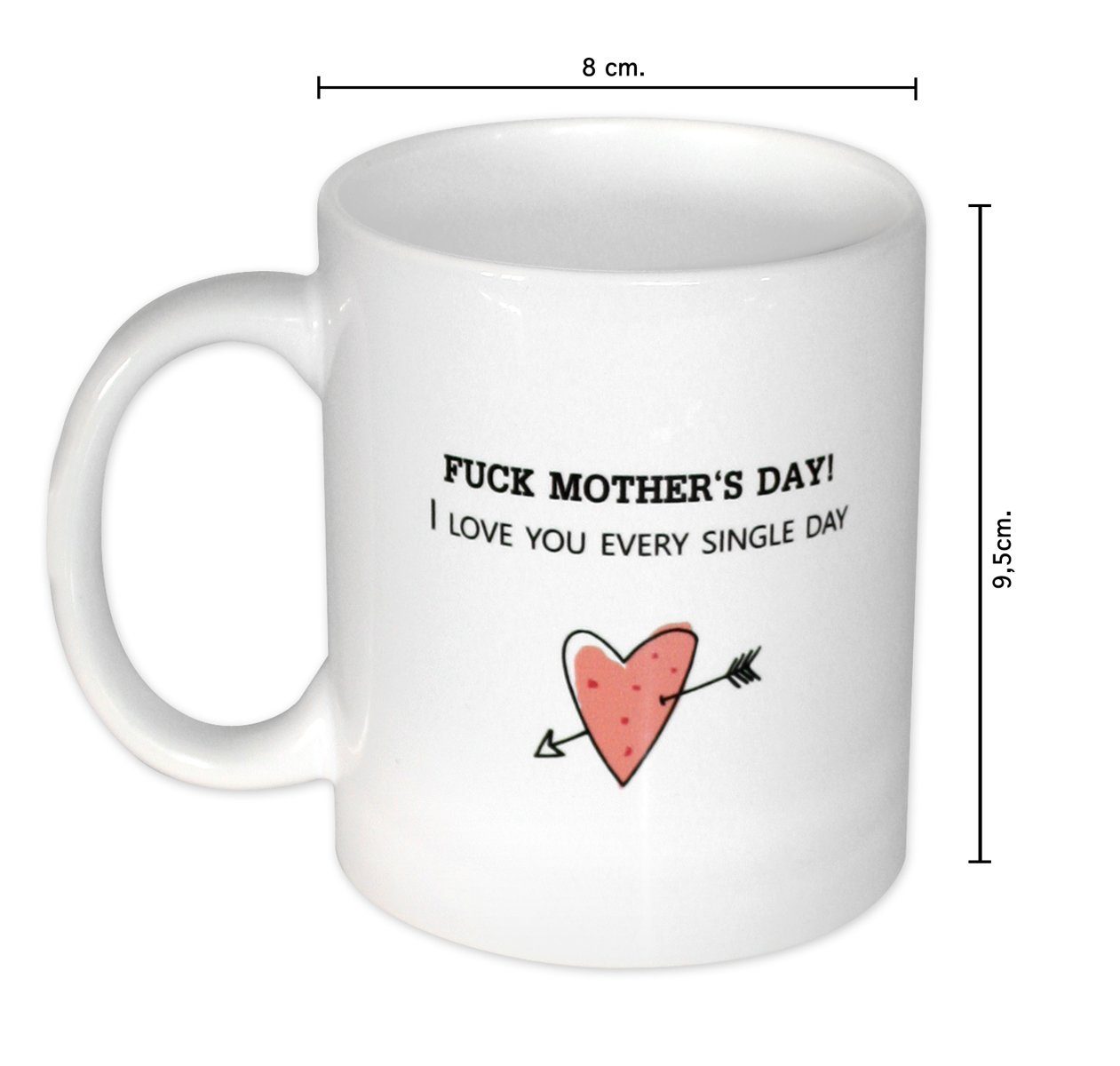 Day Close Tasse Tasse Mother's Up Fuck