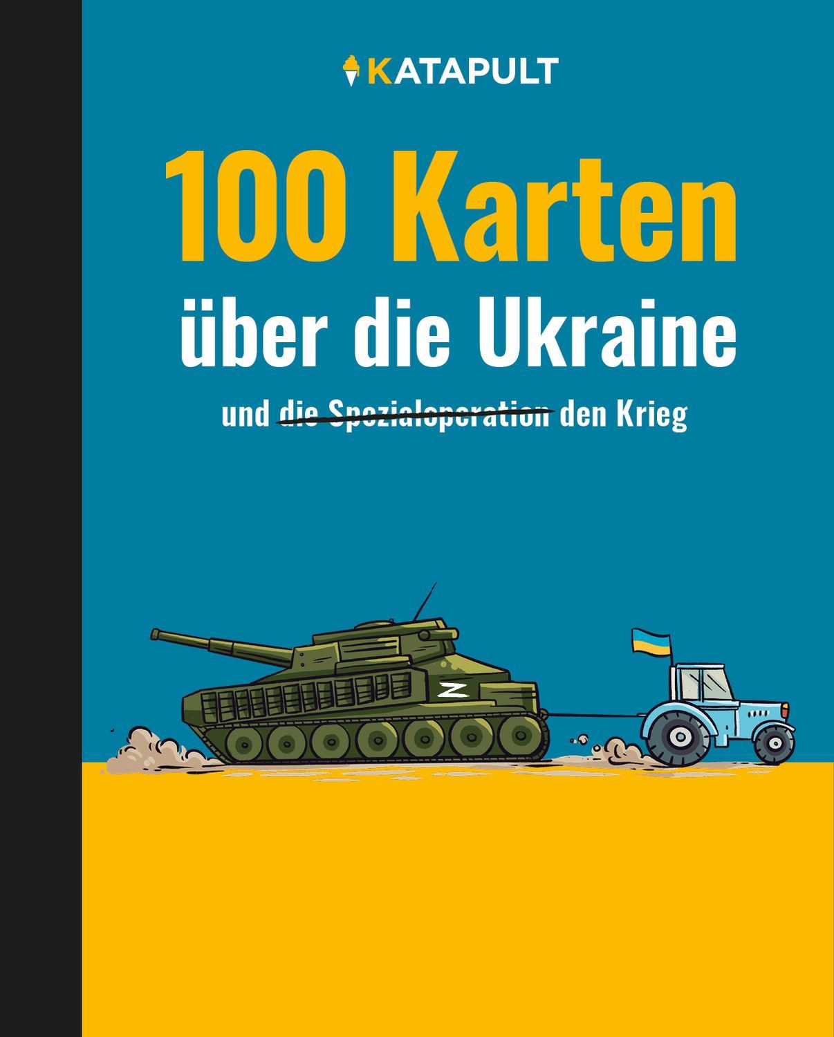 100 Karten über die Ukraine / Katapult