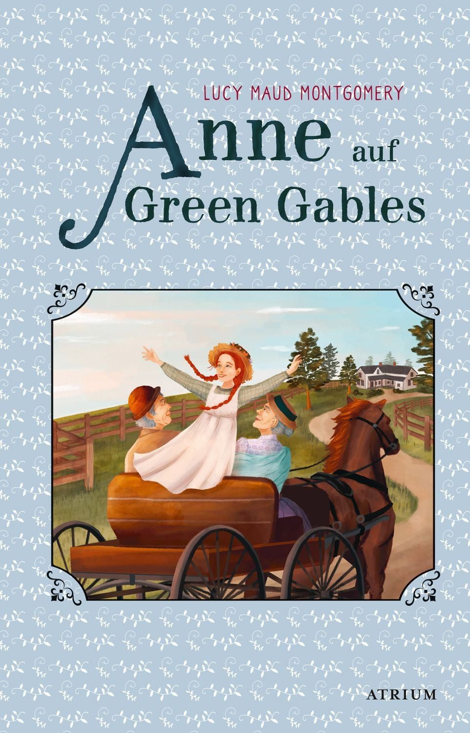 Anne auf Green Gables / Lucy Maud Montgomery