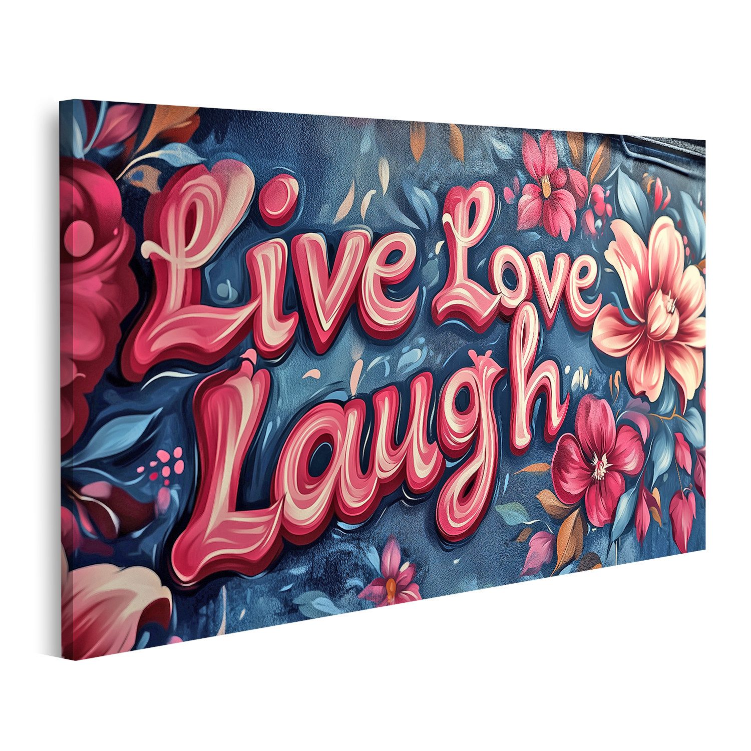 Leinwandbild Lebe Liebe Lache Buntes Blumen Kunstwerk