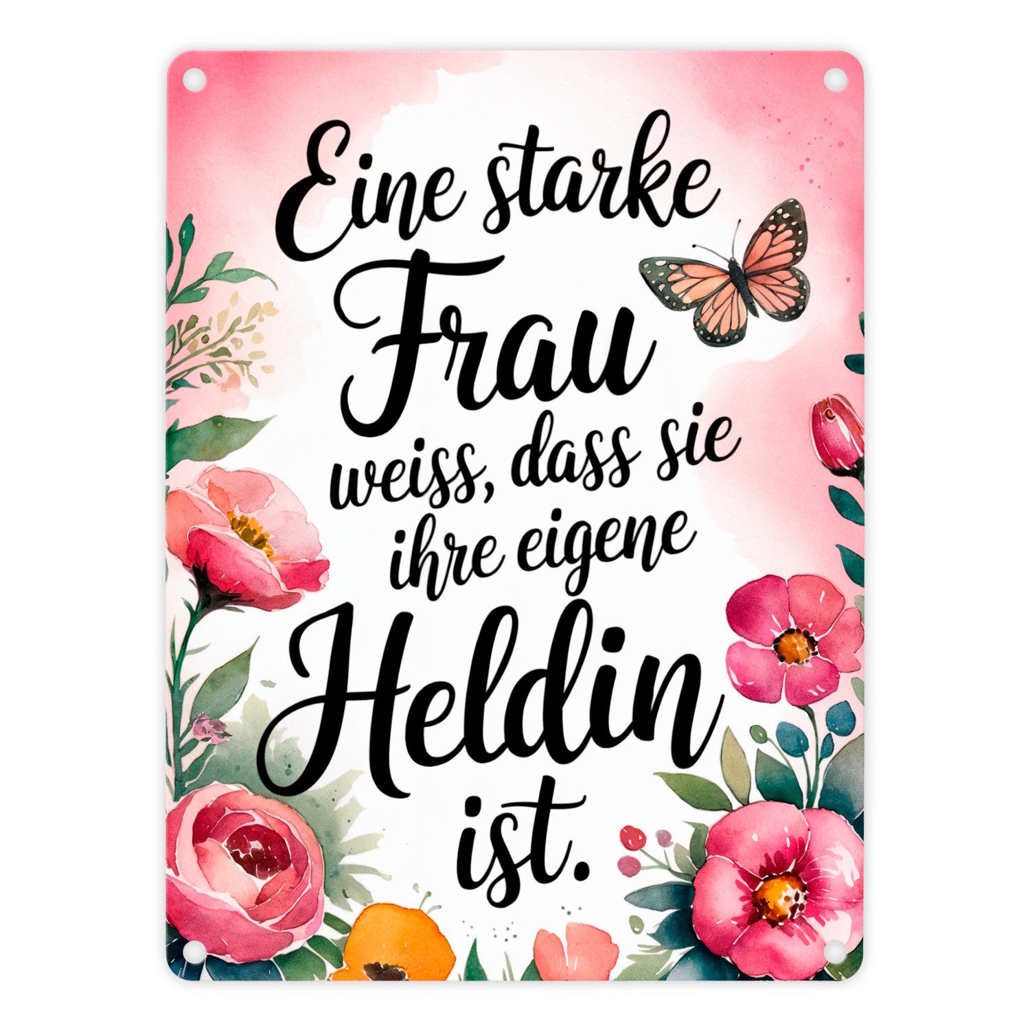 Metallschild Starke Frau ist Heldin Metallschild in 15x20 cm