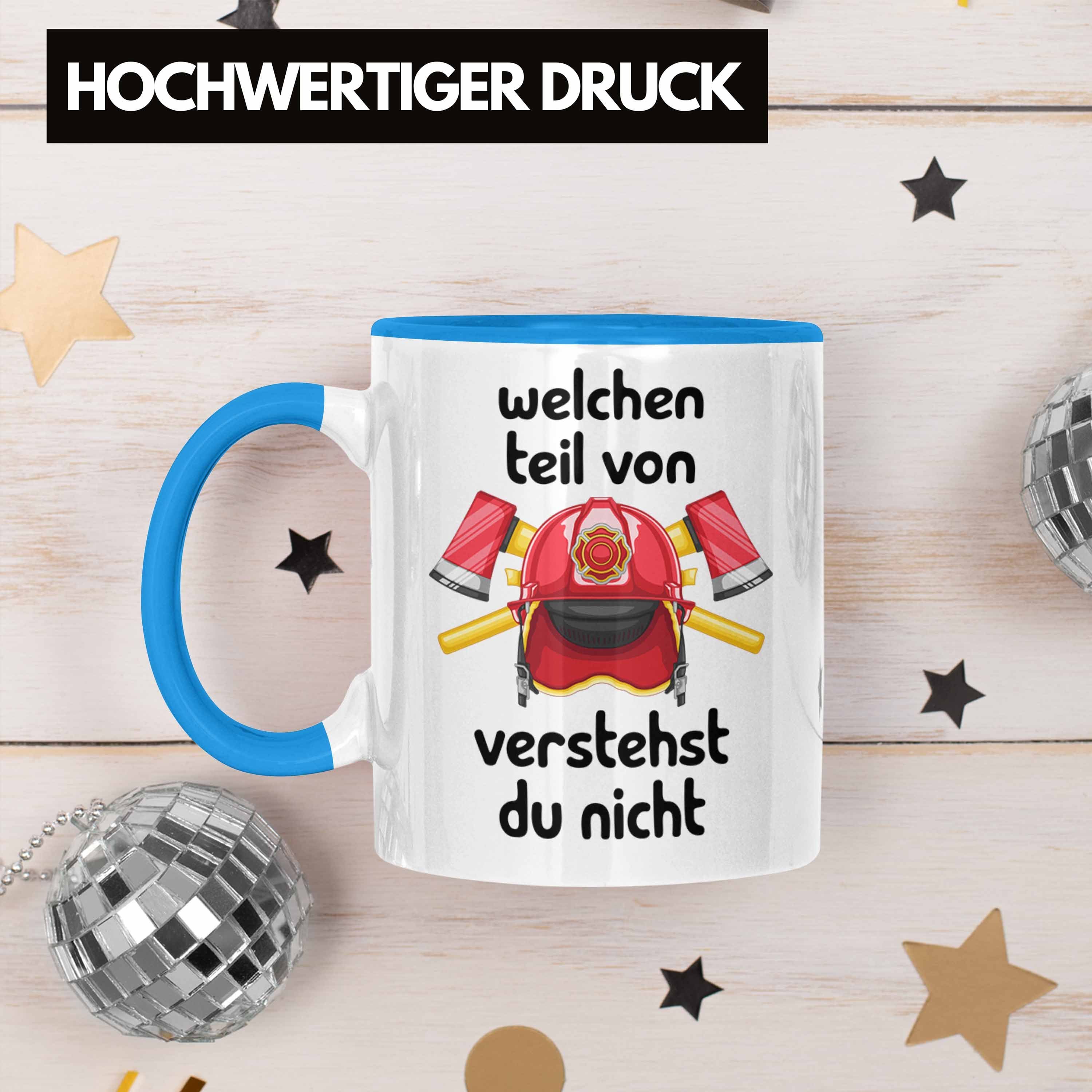 Tasse Tasse Verstehs Welchen Geschenk Von Trendation Blau Feuerwehrmann Spruch Teil Lustiger