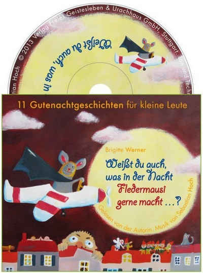 Verlag Freies Geistesleben Hörspiel Weißt du auch, was in der Nacht Fledermausi gerne macht?, 1 Audio-CD