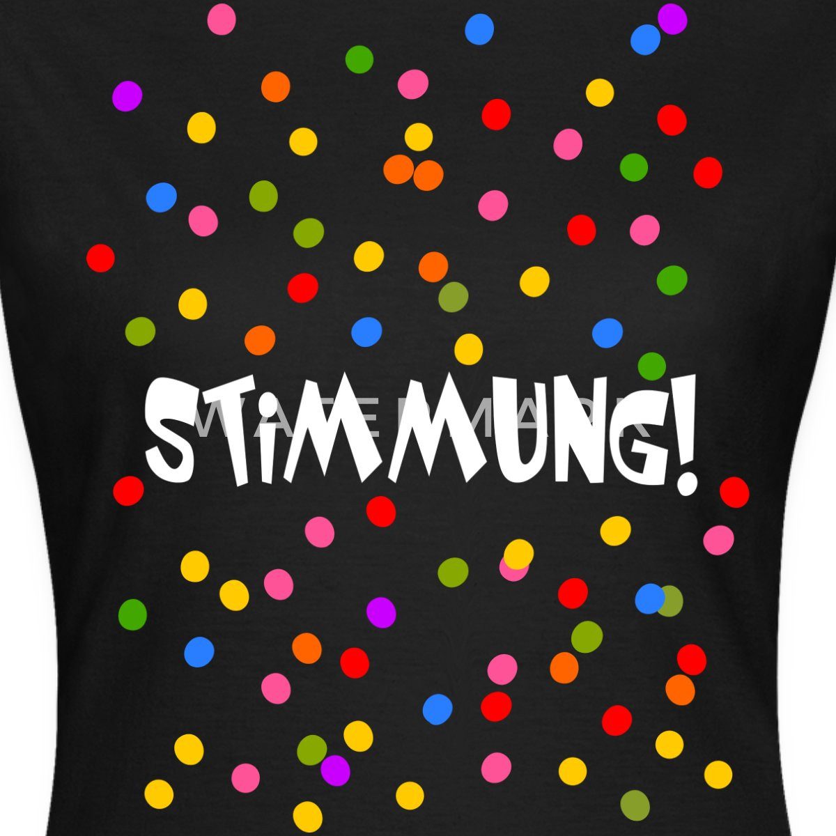 Spreadshirt T-Shirt Stimmung Konfetti Fasching Karneval Frauen T-Shirt (1-t günstig online kaufen