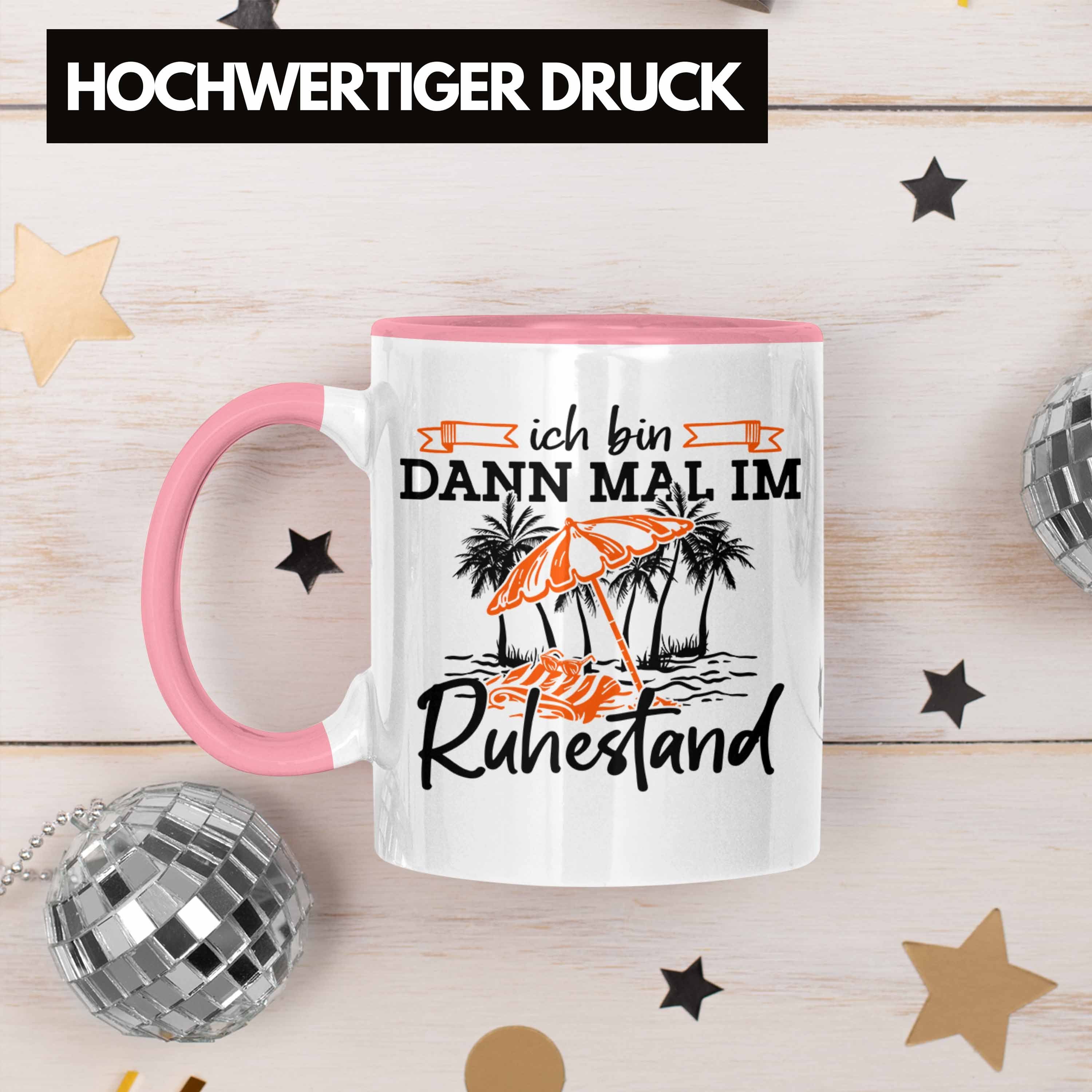 Trendation Tasse Trendation - ich Rosa Pensio Bin Geschenk Dann Im Tasse Mal Ruhestand Rente