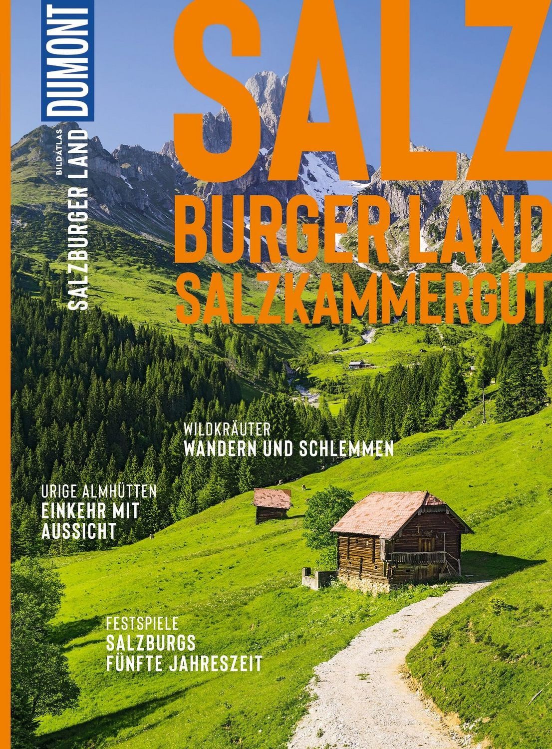 DUMONT Bildatlas Salzburger Land / Mag.Stefan Spath