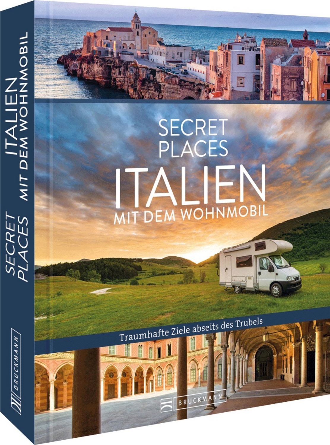 Secret Places Italien mit dem Wohnmobil / Thomas Migge, Lisa Bahnmüller