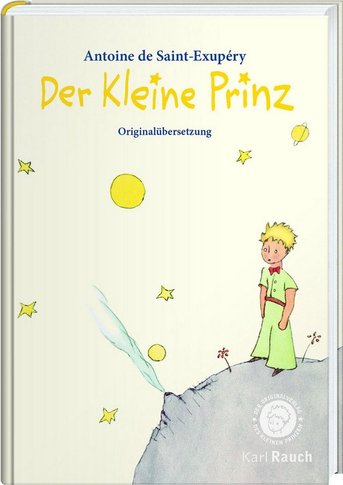 Der kleine Prinz / Antoine de Saint-Exupery