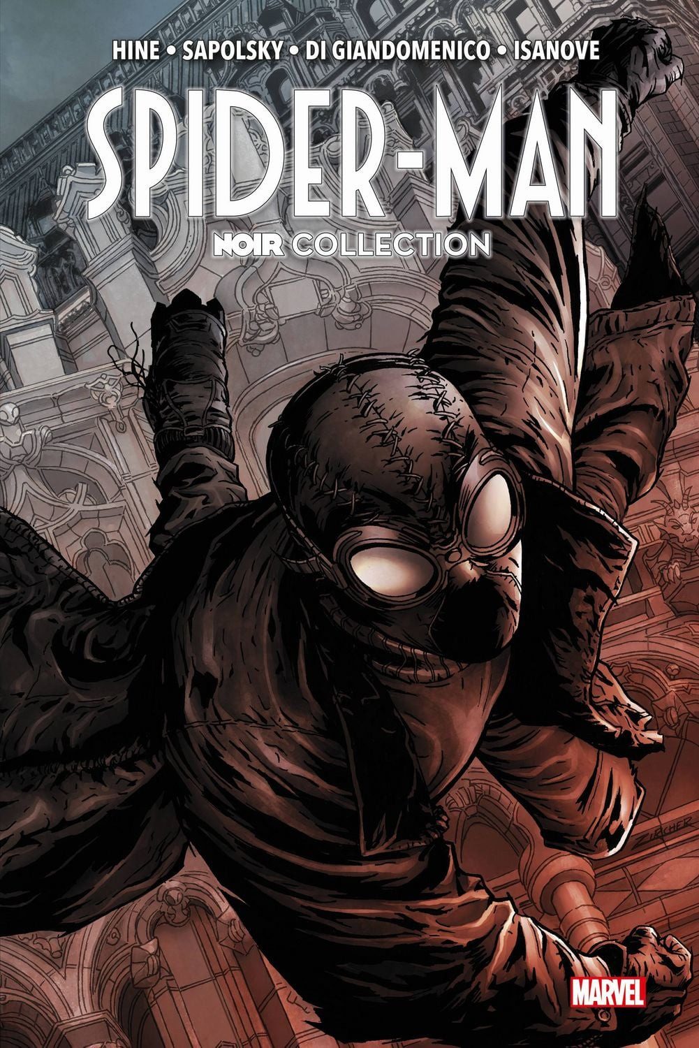 Spider-Man: Noir Collection / David Hine, Fabrice Sapolsky, Roger Stern, Paco Diaz, Carmine Di Giandomenico