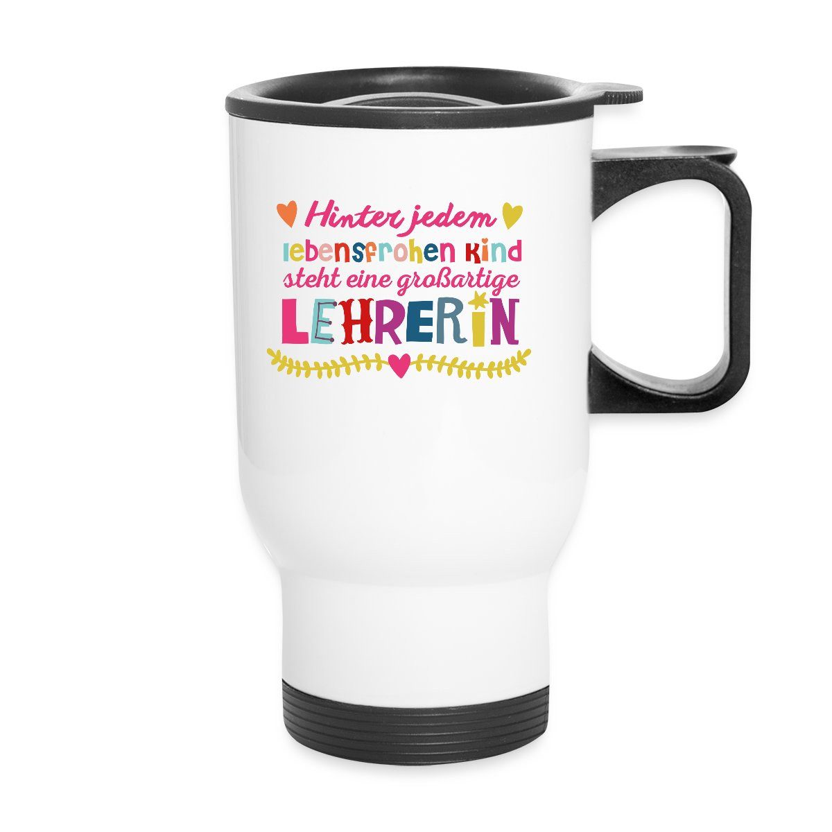 Spreadshirt Tasse Lehrerin Mit Herz Schule Abschiedsgeschenk Thermobecher mit Henkel, Edelstahl