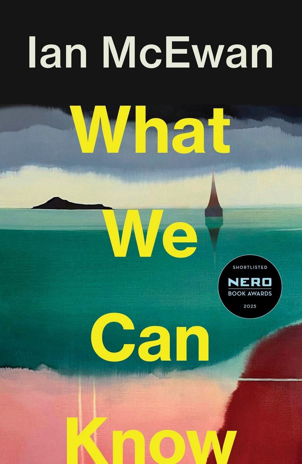 What We Can Know / Ian McEwan