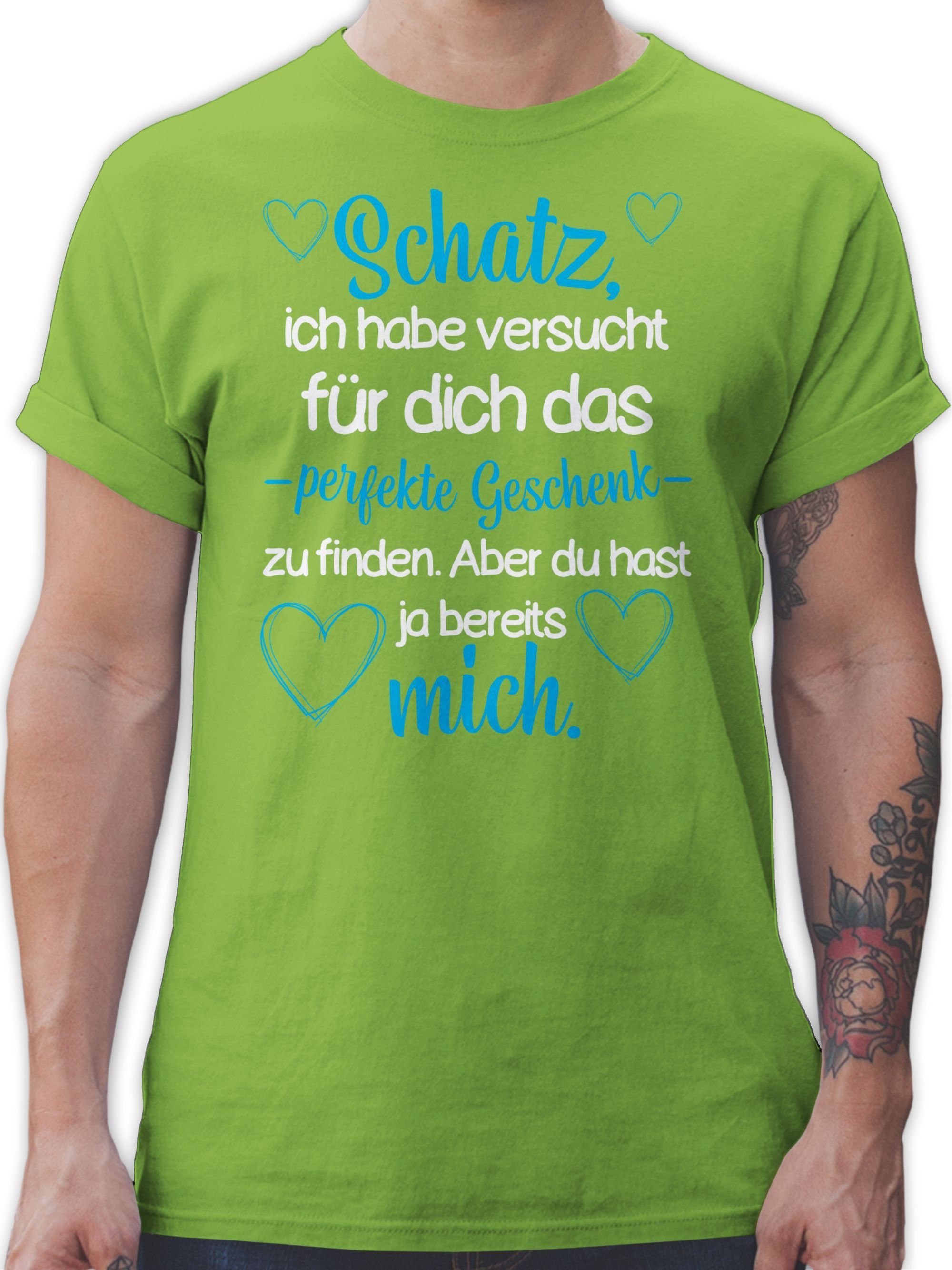 Shirtracer T-Shirt 03 Hellgrün Geschenk - finden zu Partner dich für perfekte Schatz Va Liebe das Valentinstag habe Ich versucht