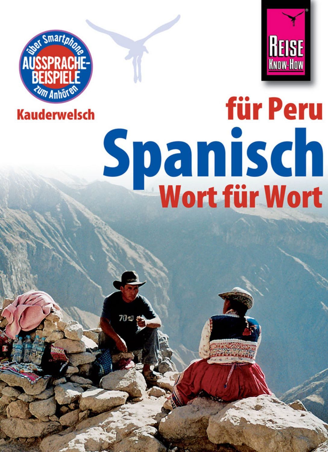 Spanisch für Peru - Wort für Wort / Grit Weirauch