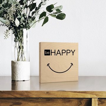 Artland Holzbild Be happy - Sei glücklich, Sprüche & Texte (1 St)