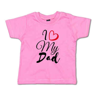 G-graphics T-Shirt I love my Dad Baby T-Shirt, mit Spruch / Sprüche / Print / Aufdruck