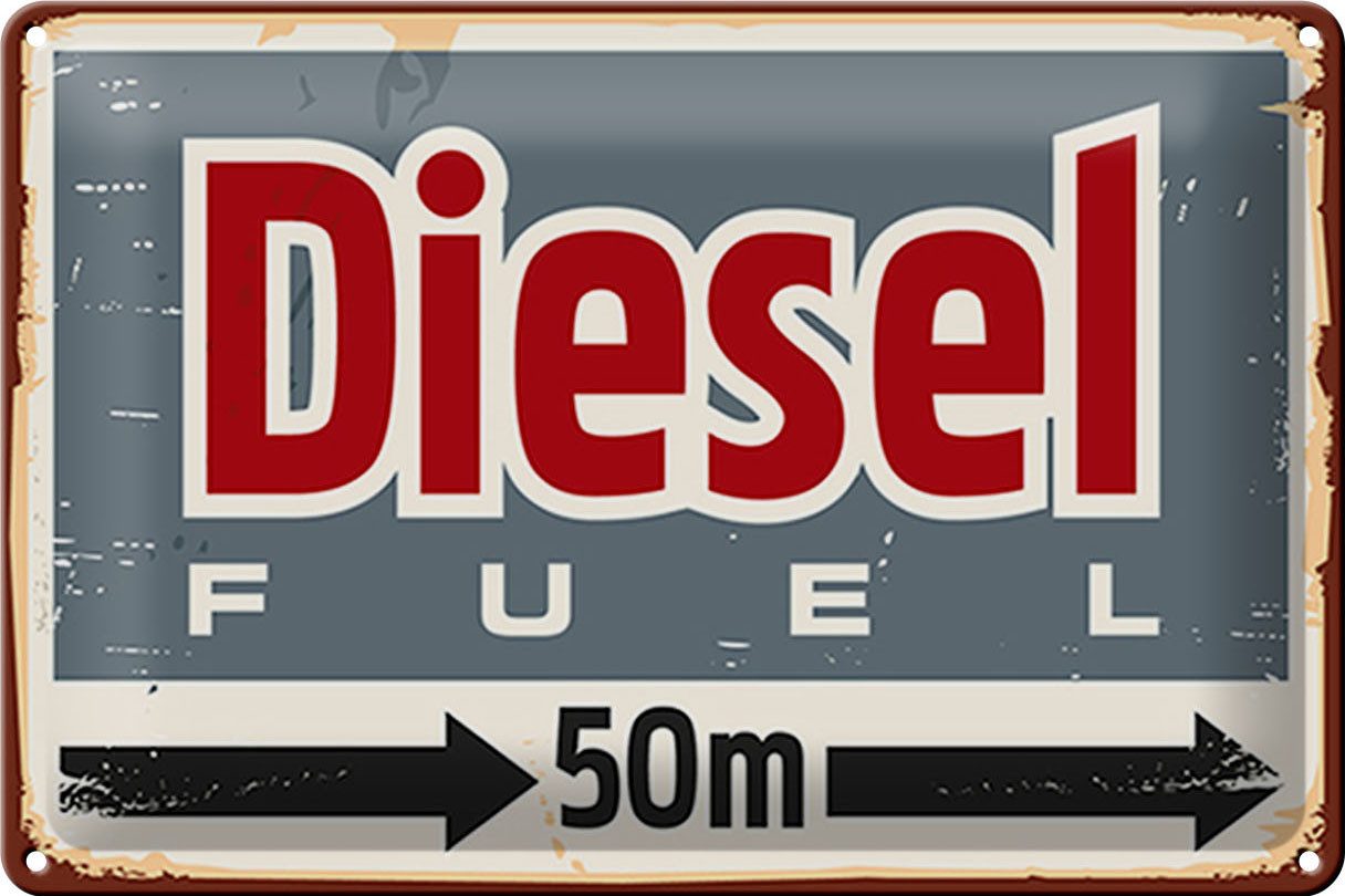 Metallschild Schild Blech Retro 30x20cm -Made in Germany- Diesel fuel 50 m