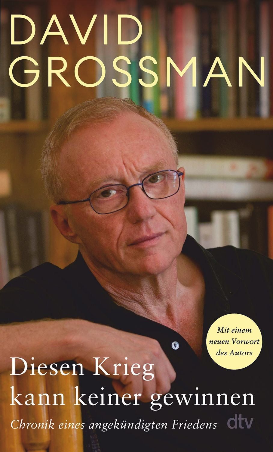 Diesen Krieg kann keiner gewinnen / David Grossman
