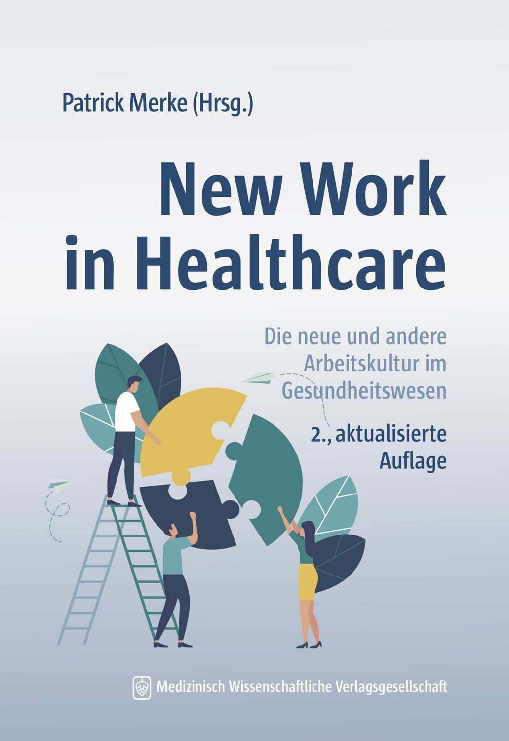 New Work in Healthcare / diverse