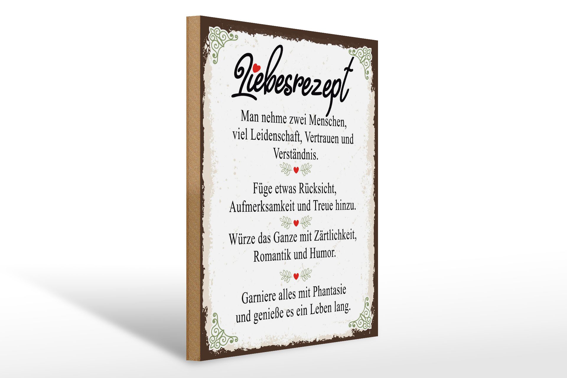 Holzbild Spruch Liebesrezept man nehme 2 Menschen 30x40cm