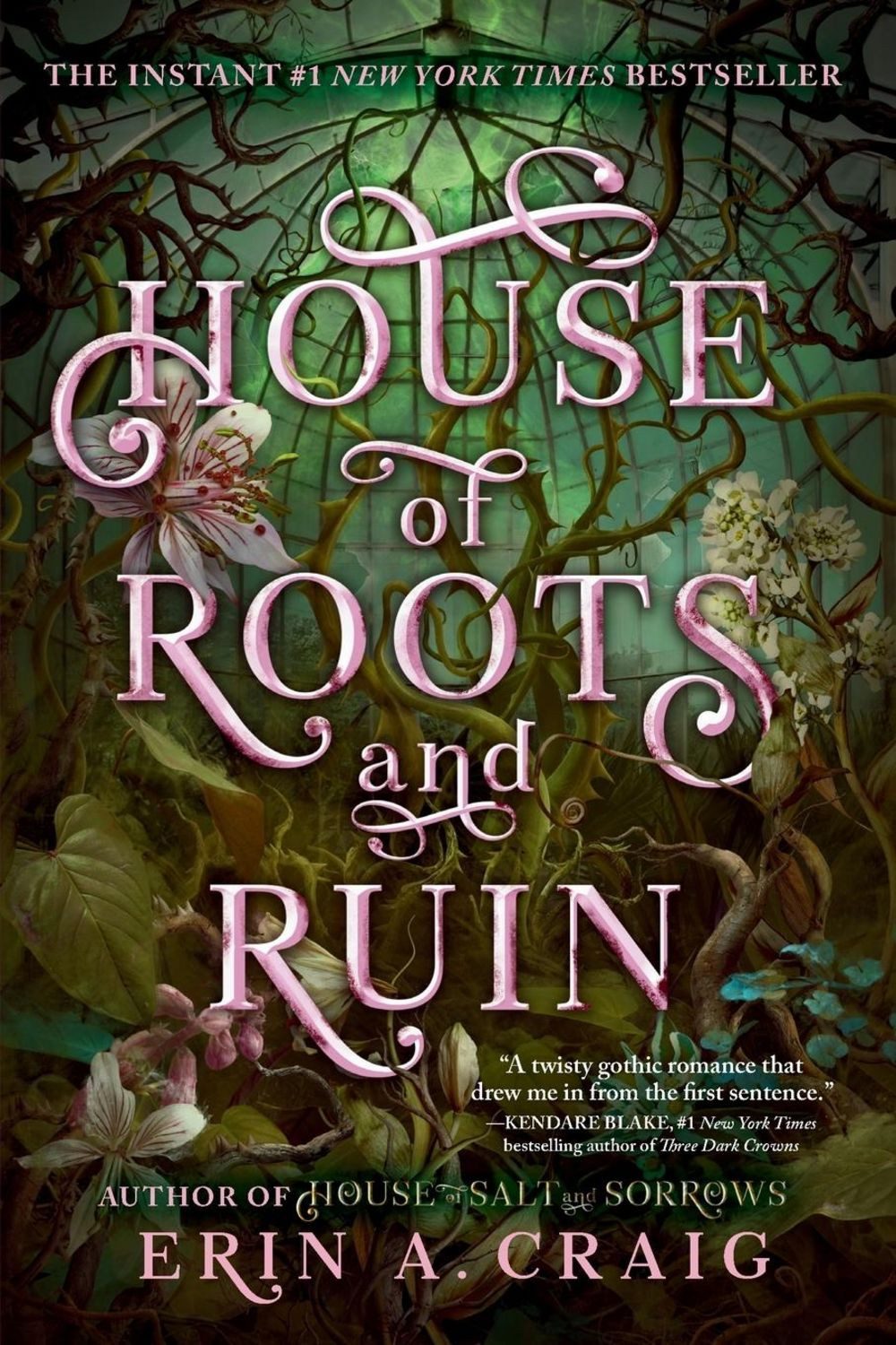 House of Roots and Ruin / Erin A. Craig