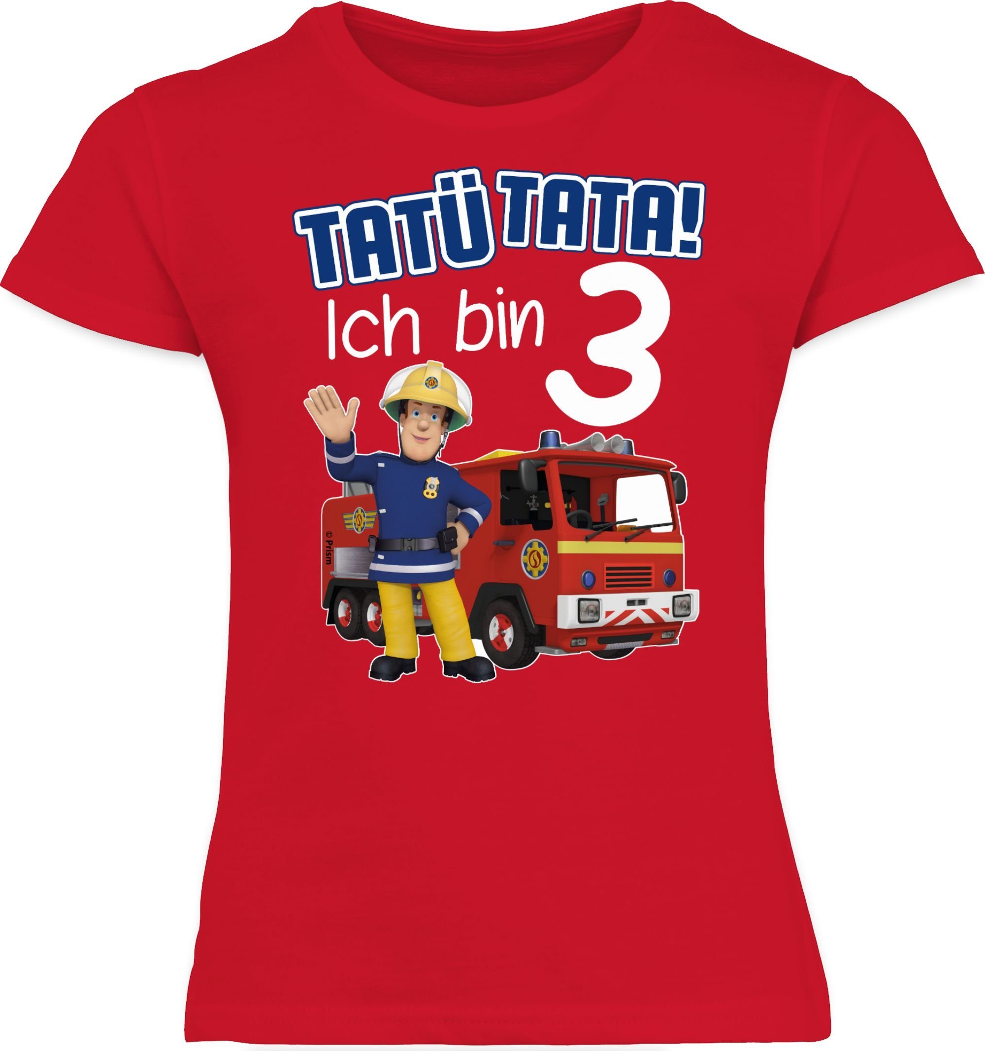 Shirtracer 2 bin Rot Tata! Feuerwehrmann Mädchen Tatü 3 T-Shirt Ich Sam