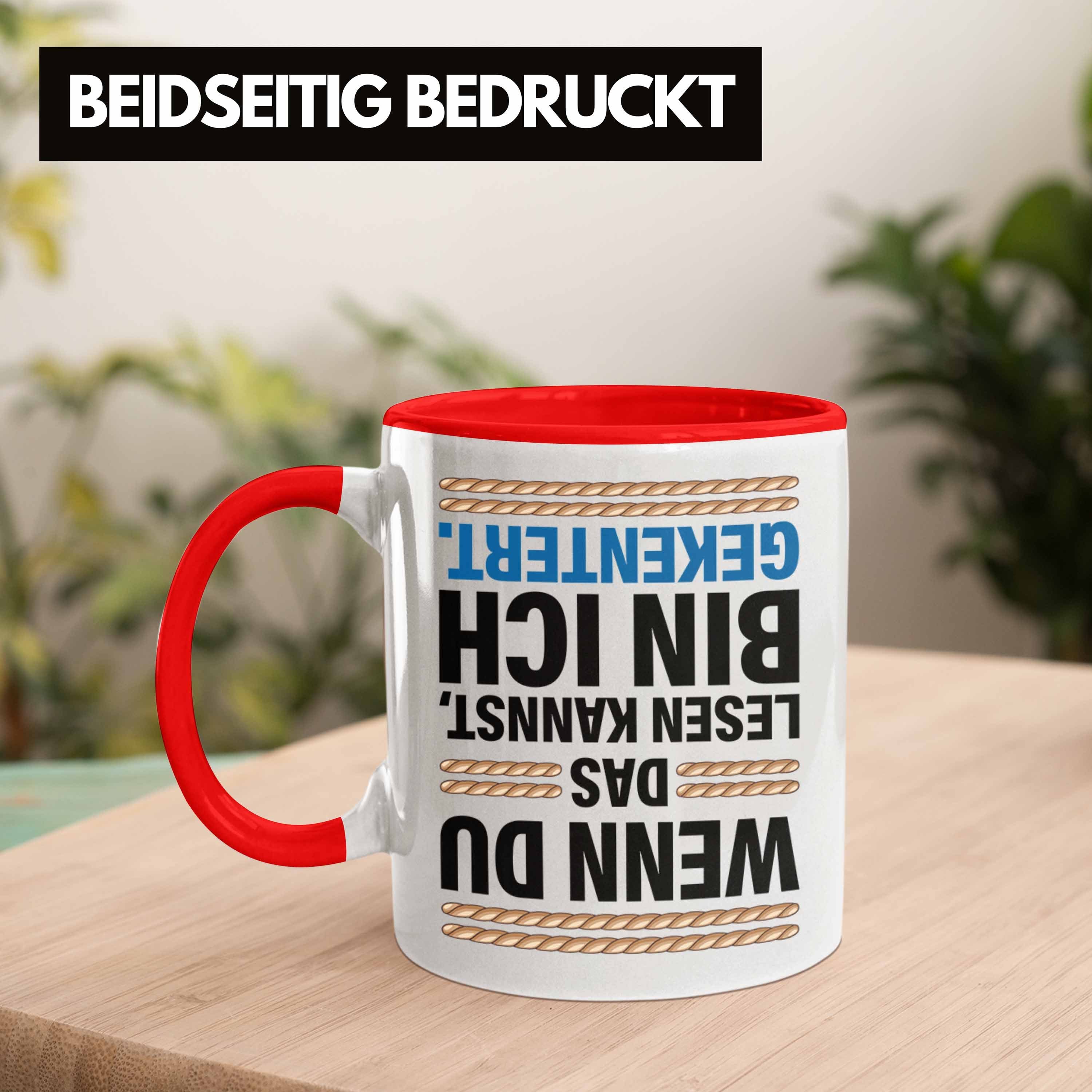 Tasse - Lustiges Trendation Spruch Trendation Rot Segler für Gekentert Kaffeetasse Tasse Segelboot mit als Segler Geschenkidee