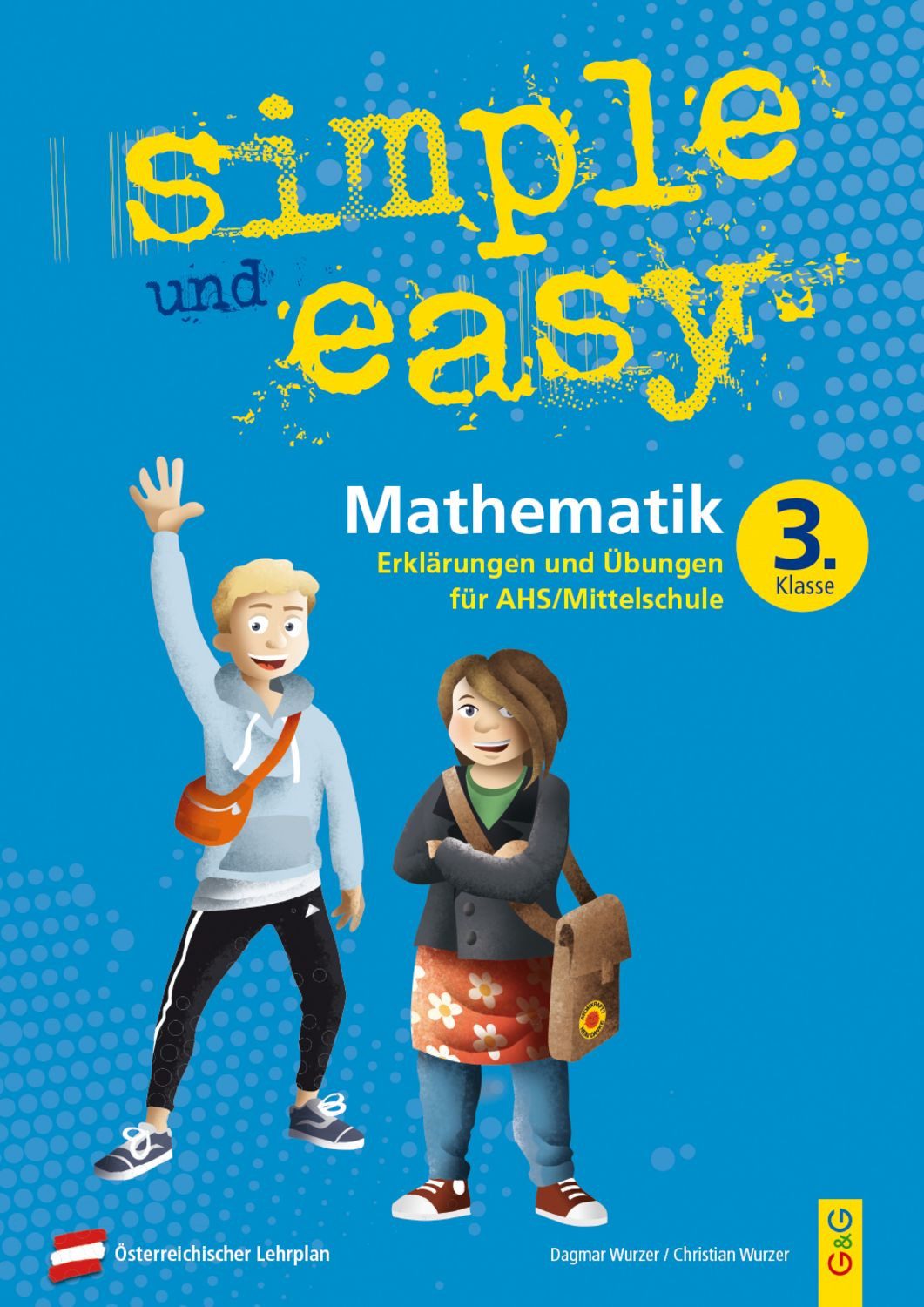 simple und easy Mathematik 3 / Dagmar Wurzer, Christian Wurzer