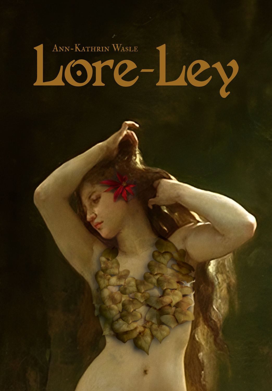Lore-Ley / Ann-Kathrin Wasle