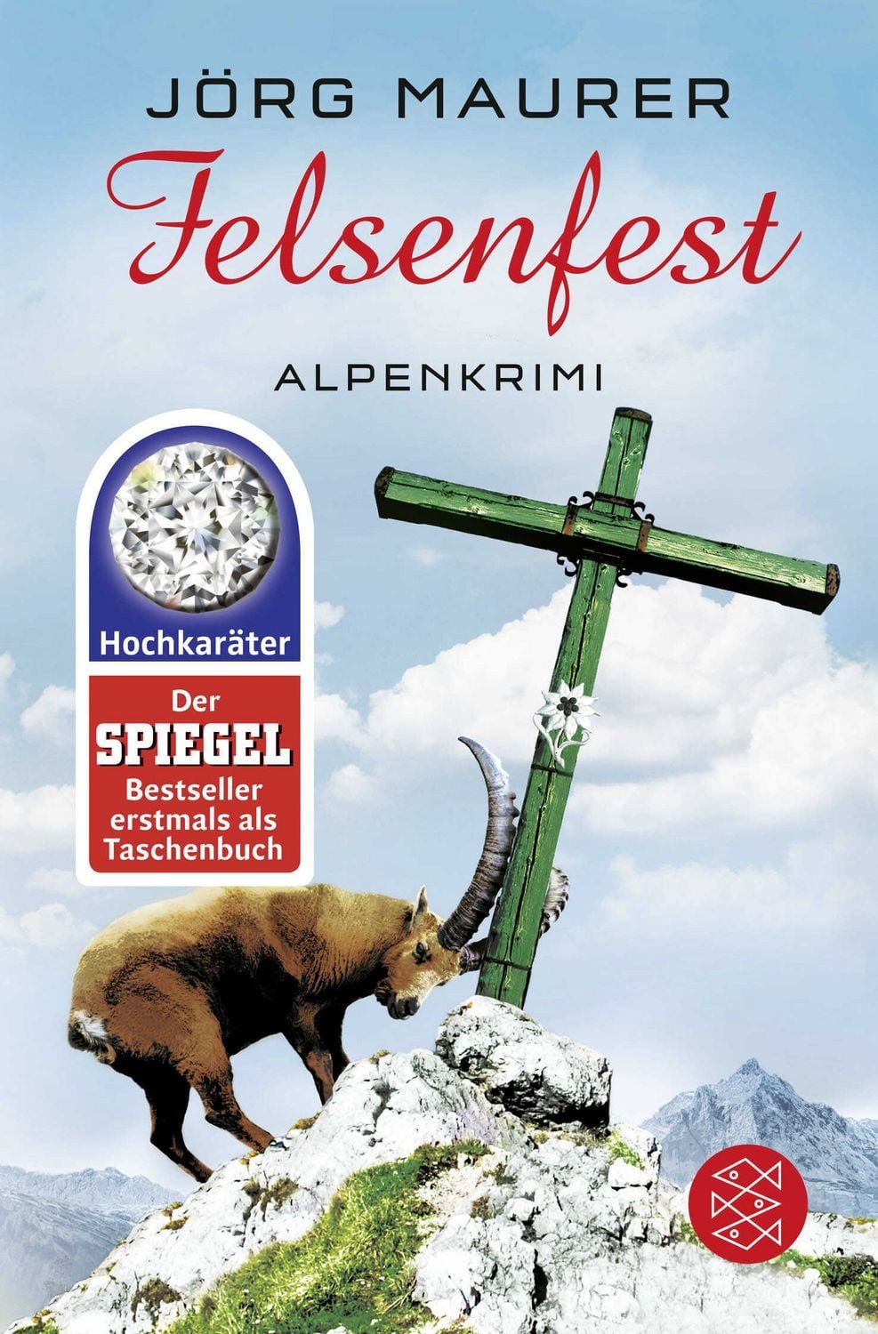 Felsenfest / Kommissar Jennerwein Band 6 / Jörg Maurer, Alpenkrimi