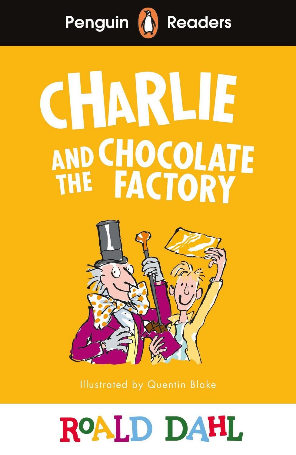 Penguin Readers Level 3: Roald Dahl Charlie and the Chocolate Factory / Roald Dahl