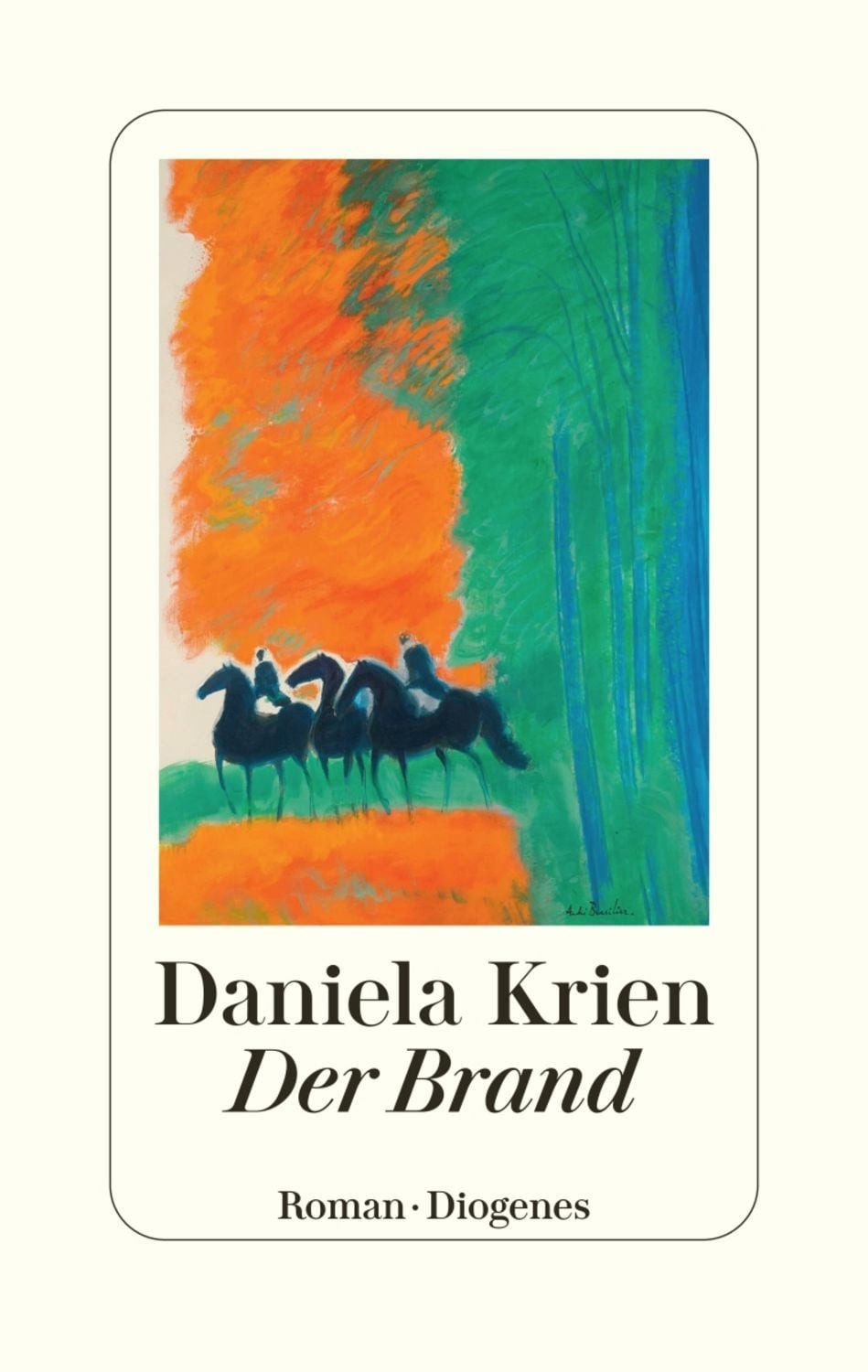 Der Brand / Daniela Krien