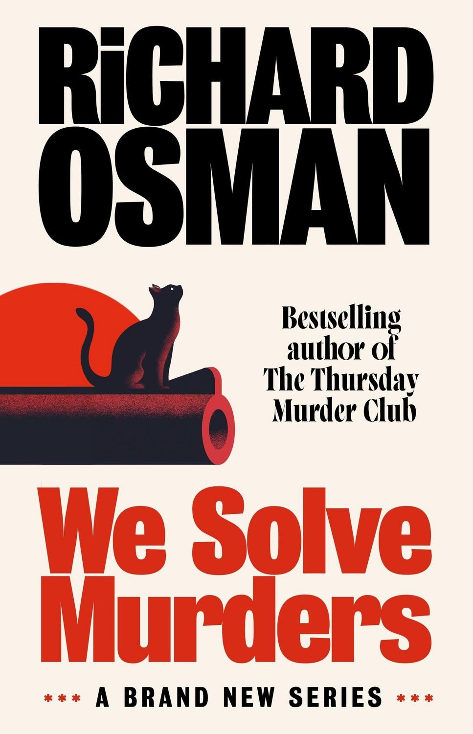We Solve Murders / Richard Osman, X