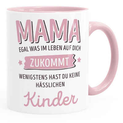 MoonWorks Tasse Geschenk Tasse anpassen egal was im Leben auf dich zukommt wenigstens hast du keine hässlichen Kinder Kaffee-Becher MoonWorks®, Keramik