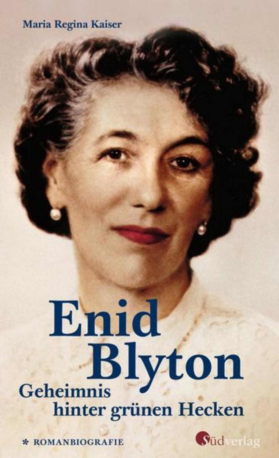 Enid Blyton. Geheimnis hinter grünen Hecken / Maria Regina Kaiser