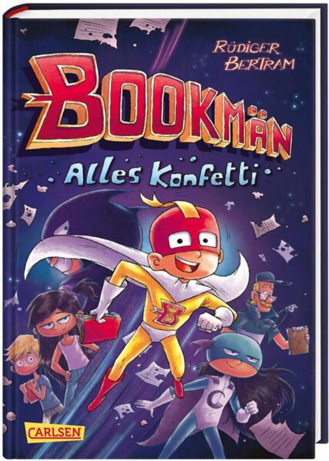 Bookmän: Alles Konfetti / Rüdiger Bertram
