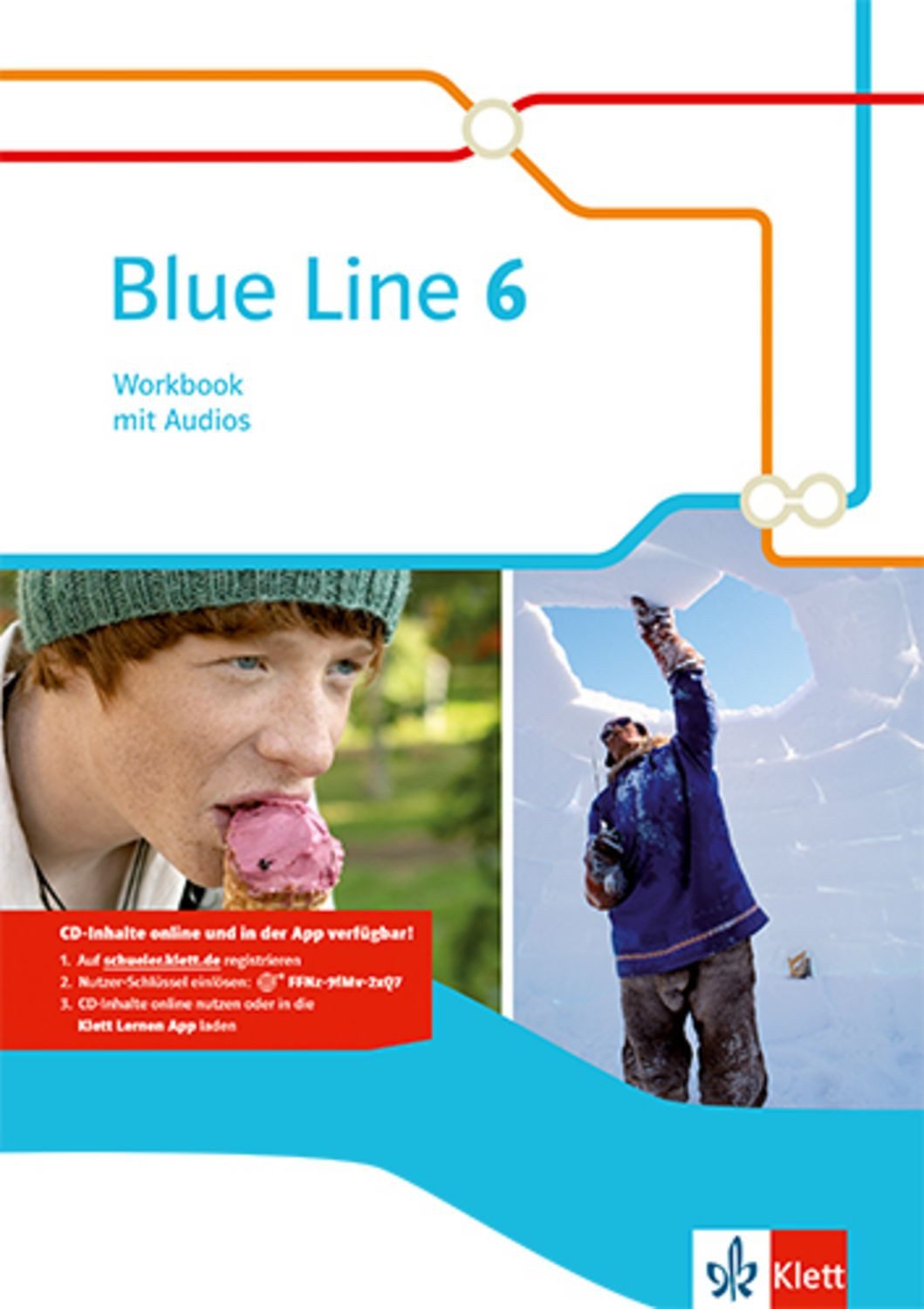 Blue Line 6. Workbook mit Audios Klasse 10 / diverse