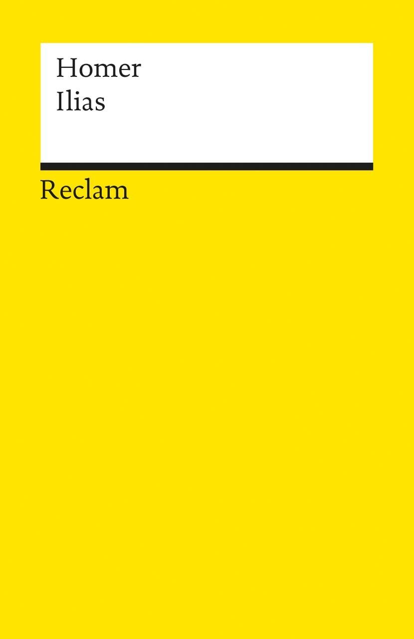 Ilias / Homer, Homer – Literatur-Klassiker; Groß-Epos; Weltliteratur – 249
