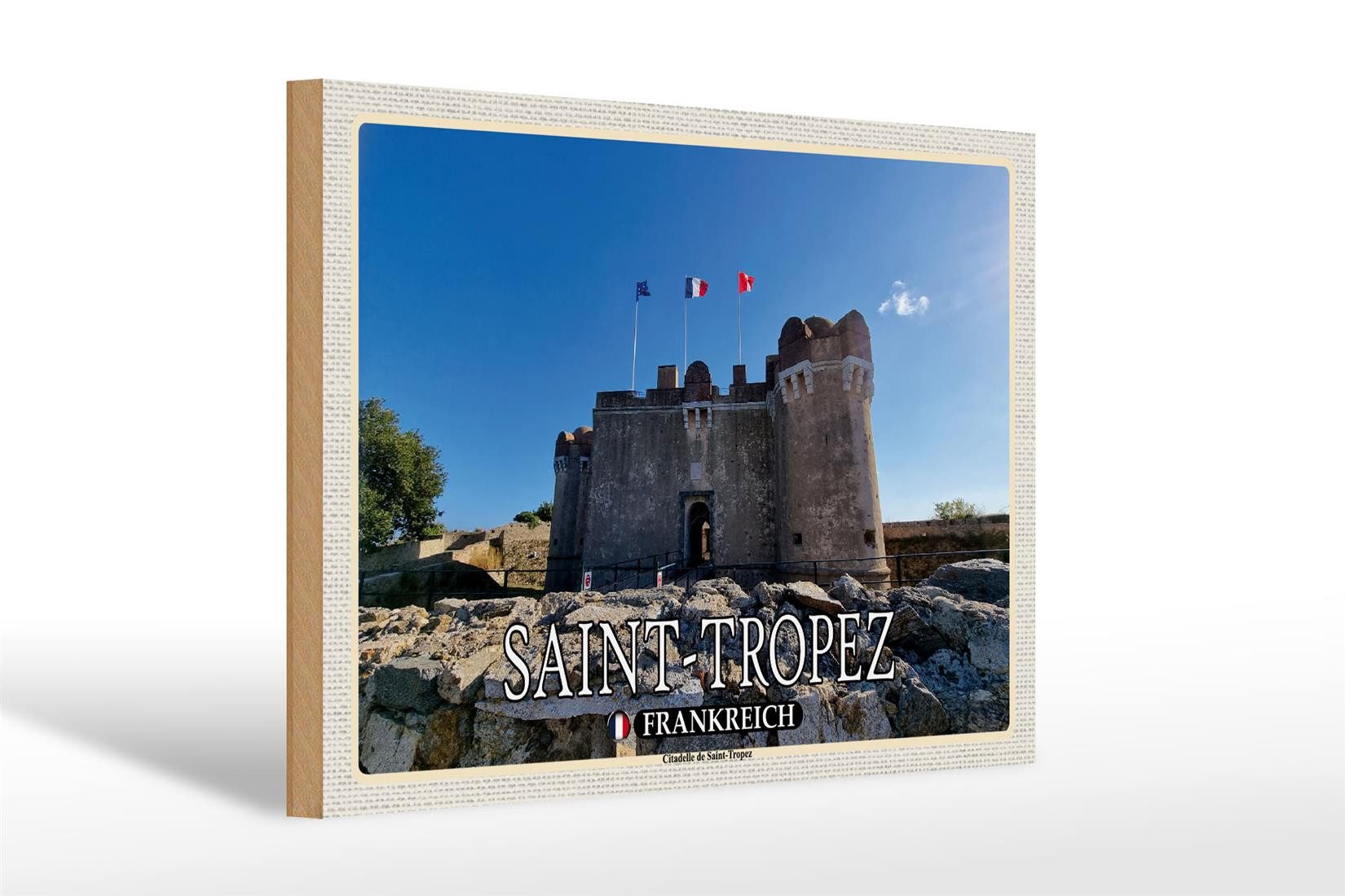 Femer GmbH Holzbild Reise 30x20cm Saint-Tropez Frankreich Citadelle, (1 St), Glatte Holzfaserplatte (MDF), vorn beschichtet