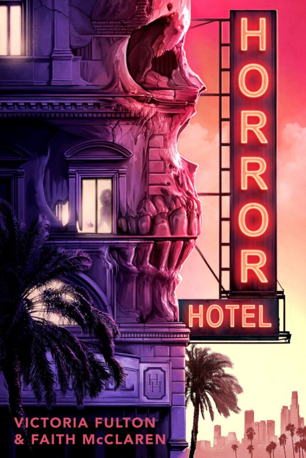 Horror Hotel / Victoria Fulton, Faith McClaren