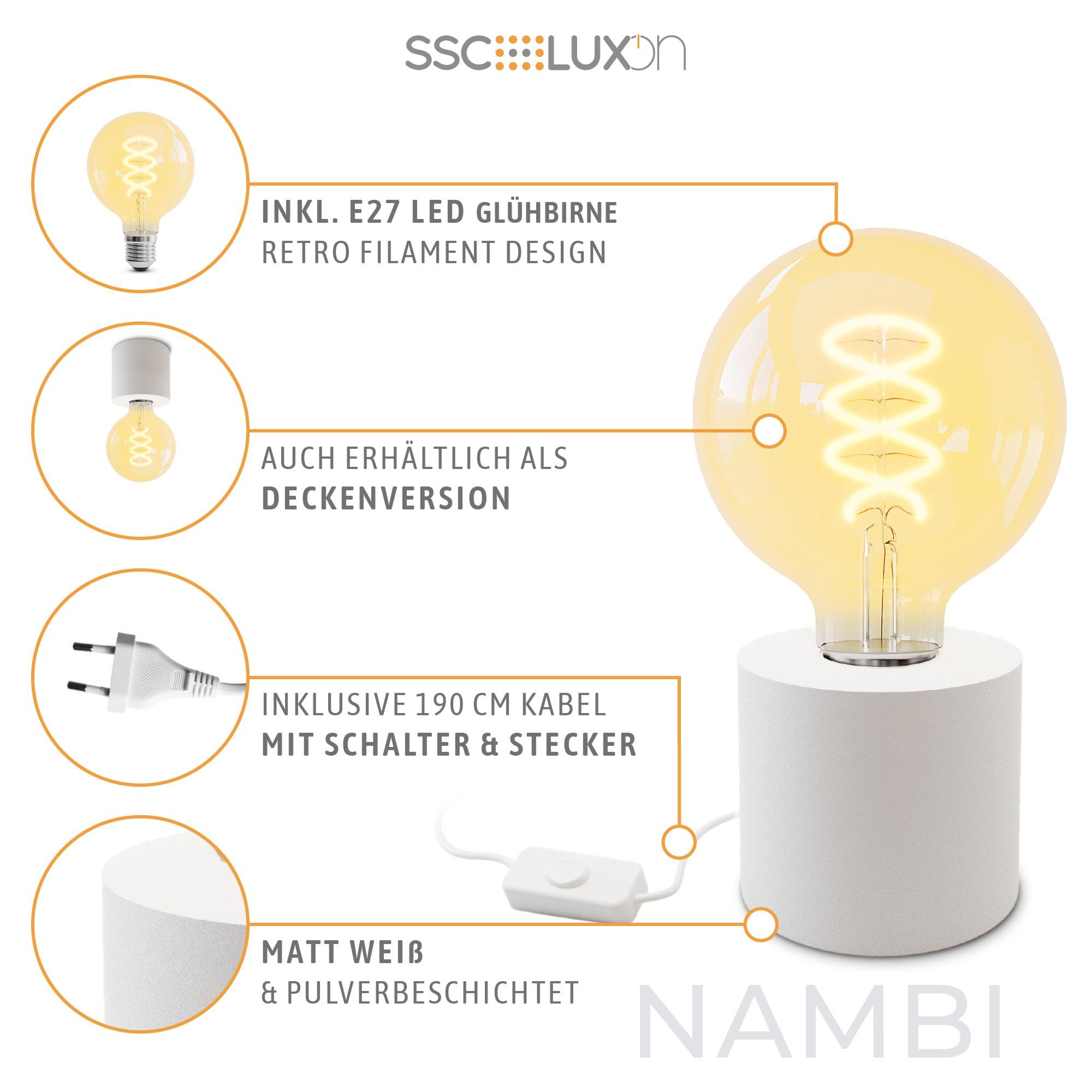 NAMBI Tischlampe LED mit E27, Steckerkabel Bilderleuchte Warmweiß SSC-LUXon Extra mit LED & Wand- Globe weiss