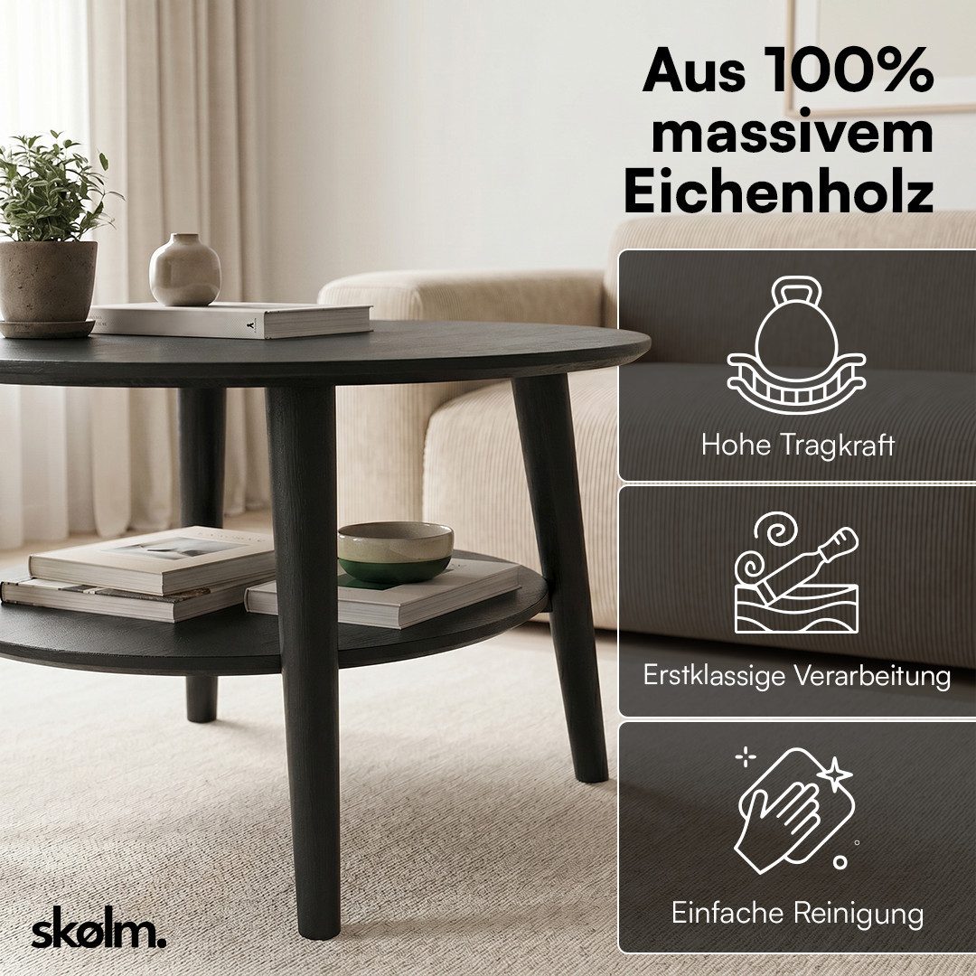 skølm Couchtisch Mjölnir aus Eiche Massivholz (Schwarz lackiert), Wohnzimmertisch Ø70 cm mit 2 Ablagen, auch in oval erhältlich