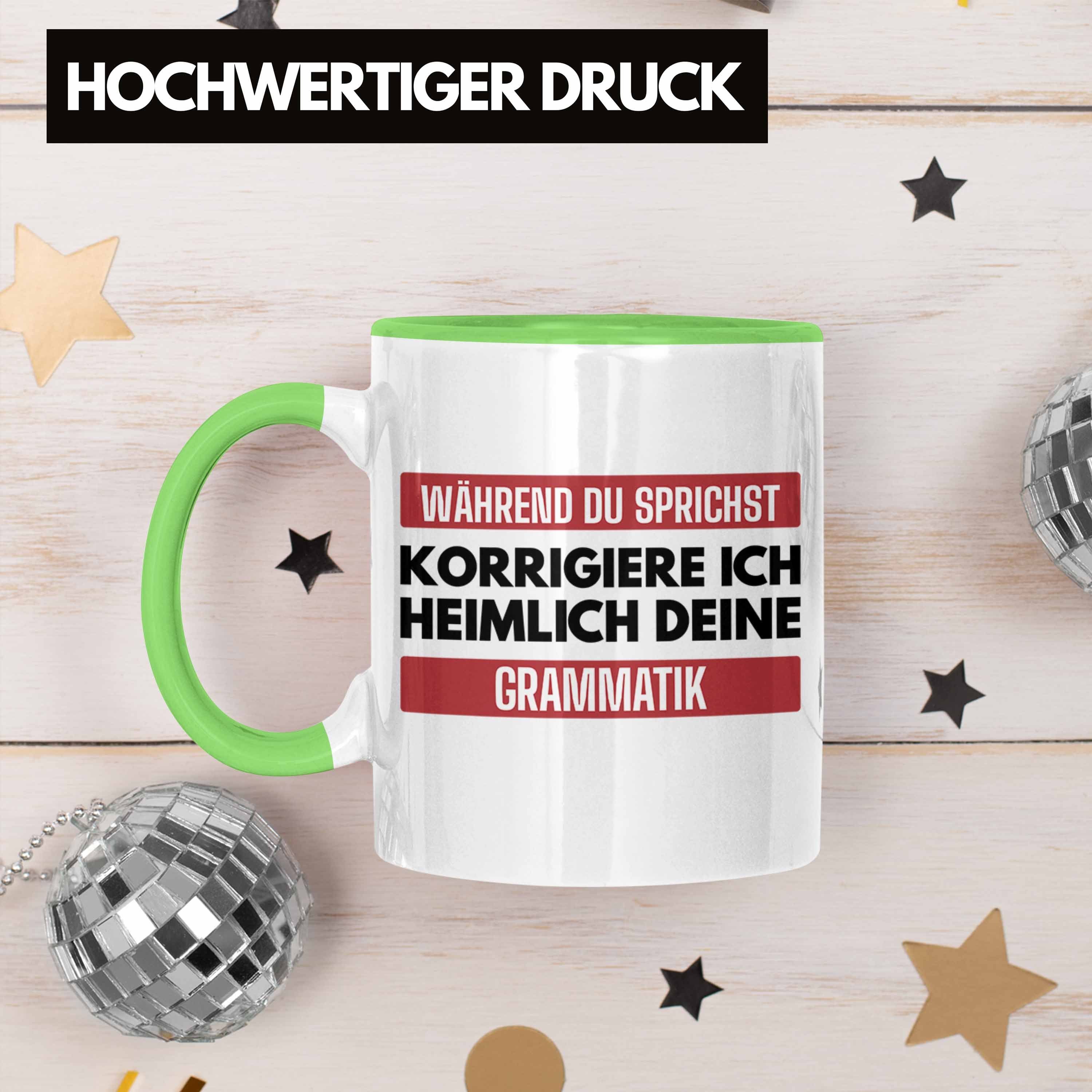 Tasse Geschenk Lehrerin Geschenkidee Tasse Trendation Grammatik Lustig - Trendation Sprüche Grün Spruch