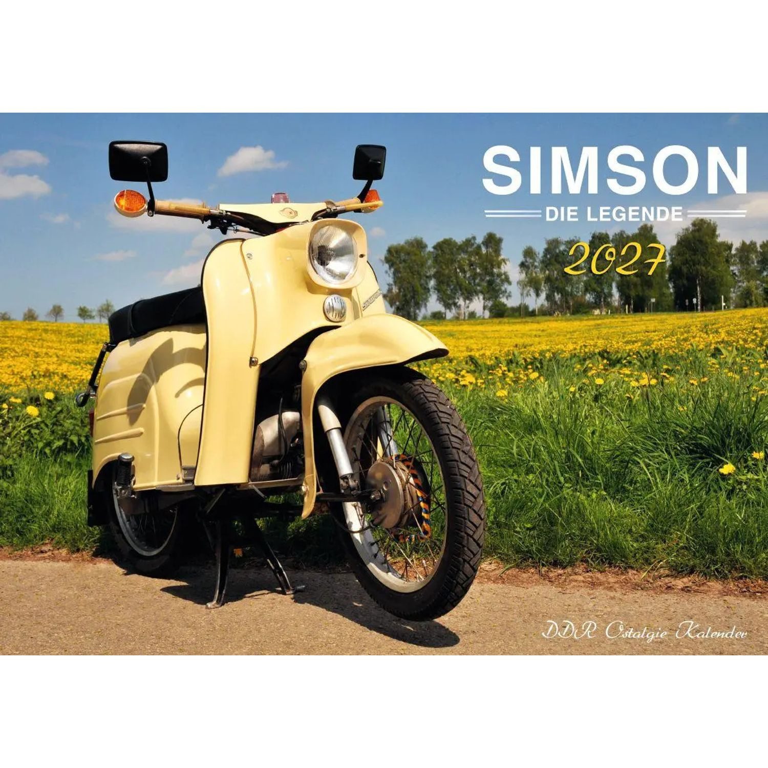 Wandkalender Simson Kleinkrafträder Kalender 2027 - Die DDR Legende