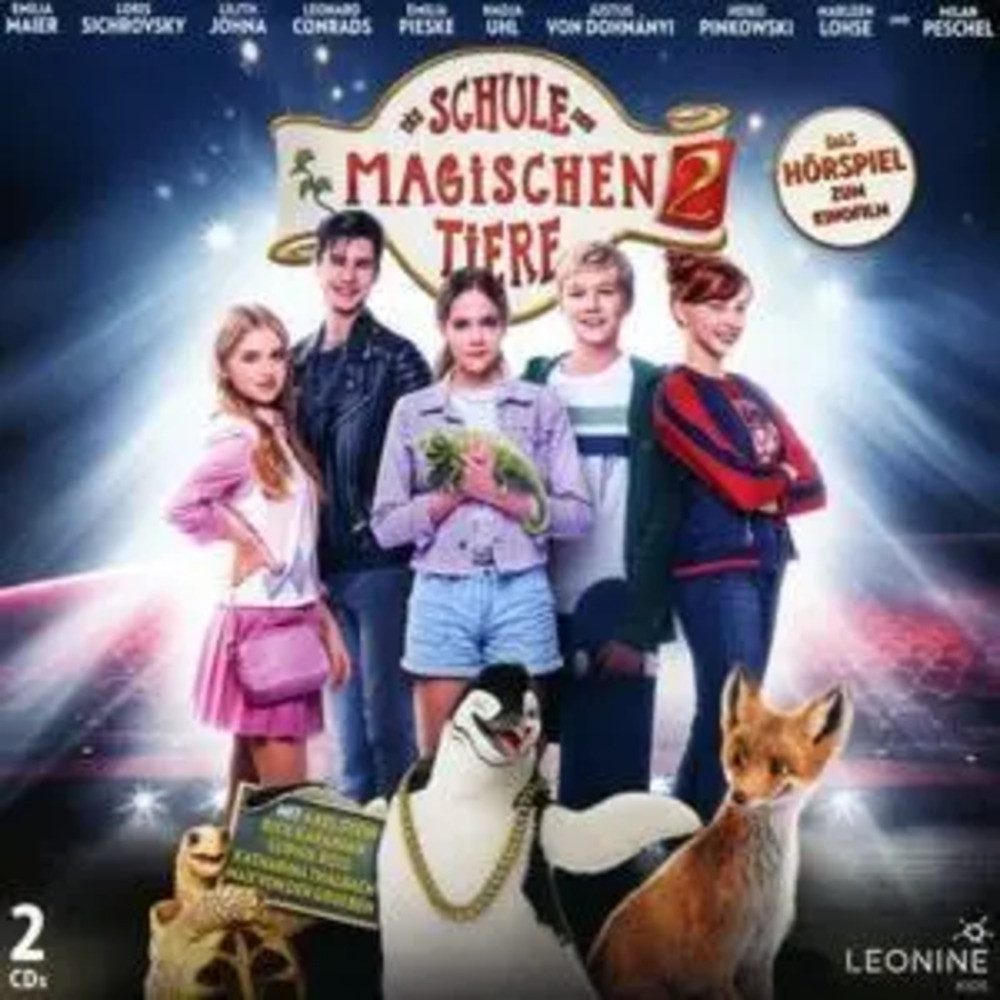 Hörspiel Die Schule der magischen Tiere Teil 2 - Das Hörspiel zum Kinofilm