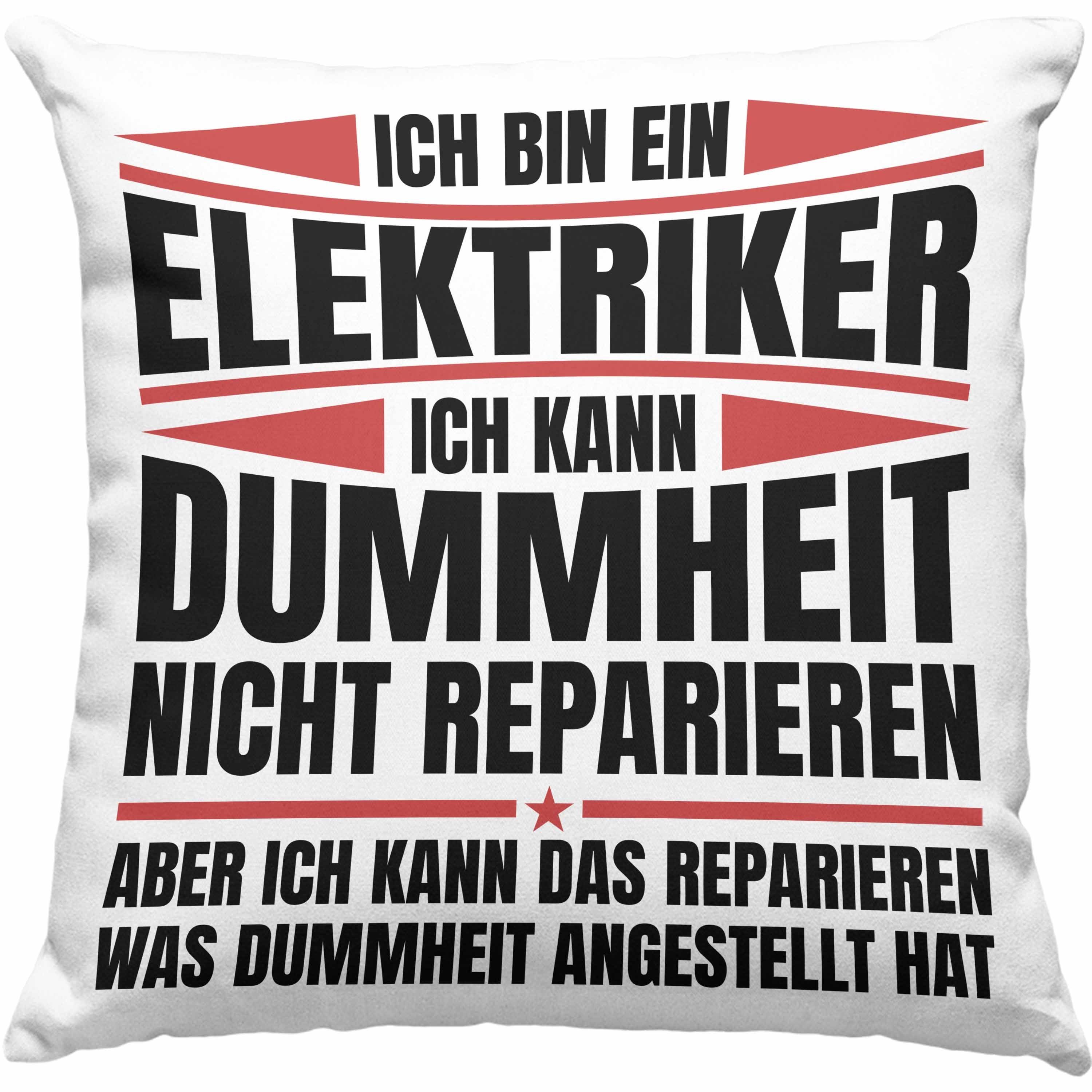 Trendation Dekokissen Trendation - Elektriker Kissen Geschenk Elektromeister Lustiger Spruch Männer Geschenkidee Ich Kann Dummheit Nicht Reparieren Dekokissen mit Füllung 40x40 Rosa