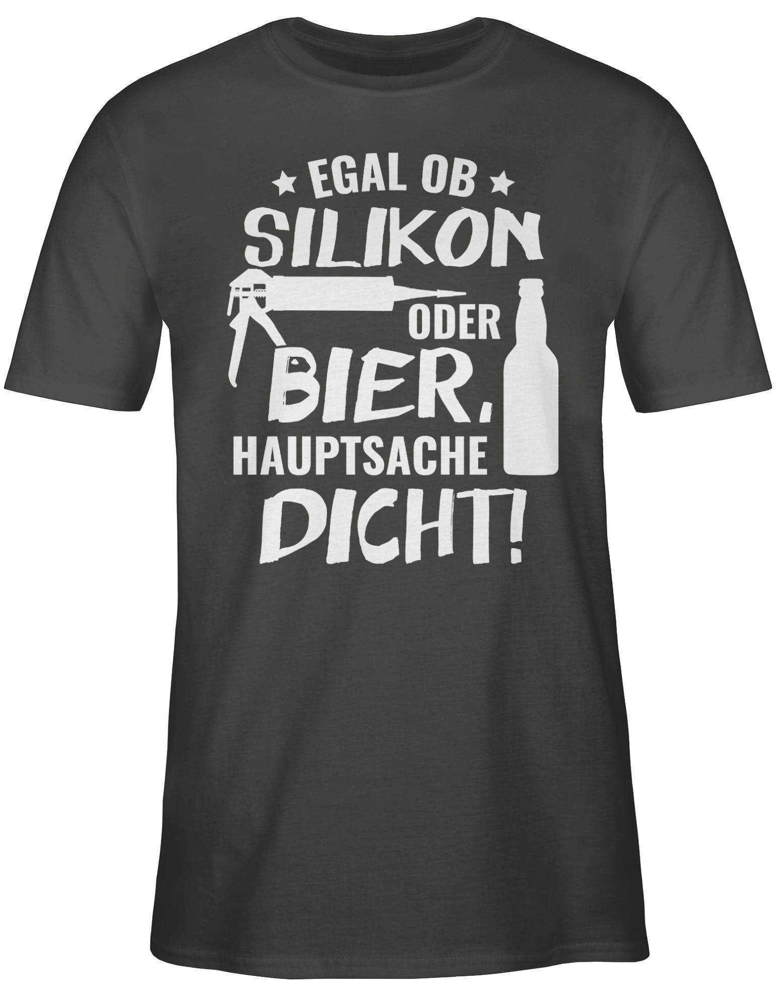 Spruch mit ob Dunkelgrau Statement T-Shirt Silikon 02 Bier Hauptsache oder Shirtracer Sprüche Dicht Egal